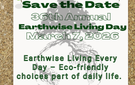 bulletin image with Save the Date for Earthwise Living Event March 7