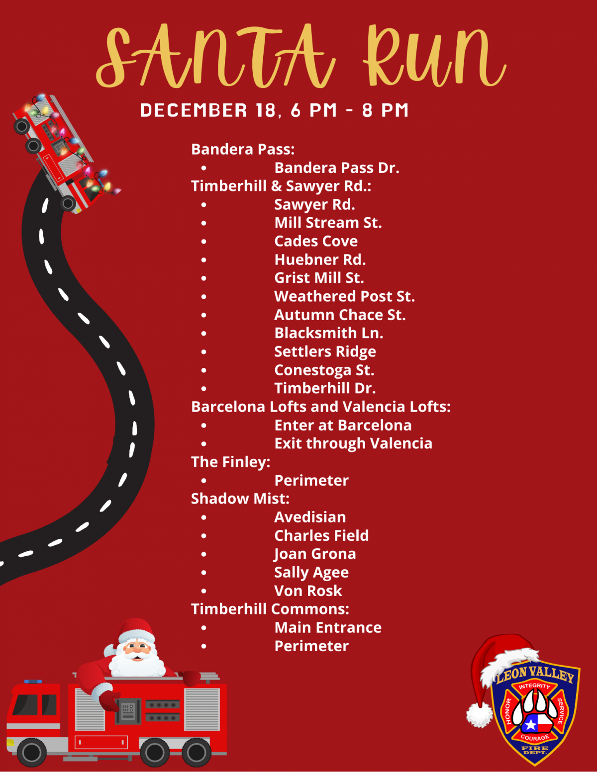 Santa Run list of streets on red paper with image of Santa on a Fire Truck with a winding road