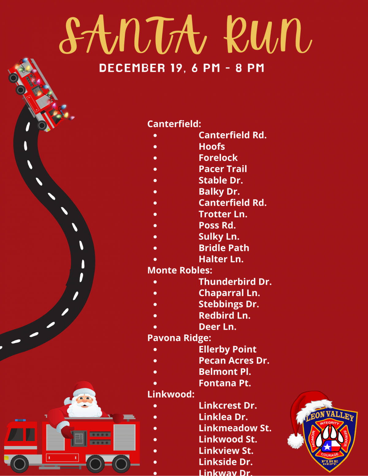 Santa Run list of streets on red paper with image of Santa on a Fire Truck with a winding road