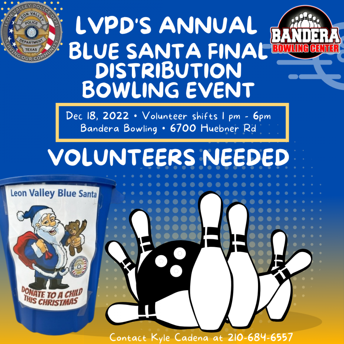 LVPD Blue Santa Volunteer flyer for Bandera Bowling distribution